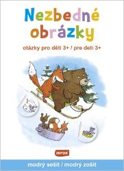 Nezbedné obrázky (otázky pro děti 3+ / otázky pre deti 3+) - modrý sešit / modrý zošit - neuveden - Slovenské knihy pro děti Nezbedné obrázky modrý sešit/modrý zošit