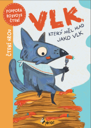 Vlk, který měl hlad jako vlk Vlk, který měl hlad jako vlk