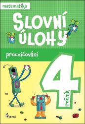 Procvičování - Slovní úlohy pro 4. ročník