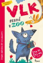 Vlk prvně v ZOO - Čti si, čti mi se samolepkami! Vlk prvně v ZOO - Čti si, čti mi se samolepkami!