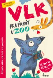 Vlk prvýkrát v ZOO - Čítám si, čítaj mi s nálepkami!