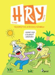 Hry - Tajomstvo africkej džungle (slovensky) - Iva Nováková - Slovenské knihy pro děti HRY Tajomstvo africkej džungle