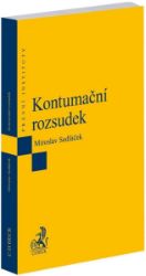 Kontumační rozsudek - Miroslav Sedláček - Právo Kontumační rozsudek