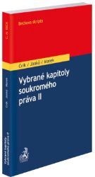 Vybrané kapitoly soukromého práva II - Martin Janků - Právo Vybrané kapitoly soukromého práva II