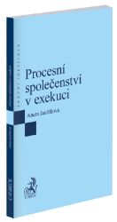 Procesní společenství v exekuci - Aneta Jančíková - Společenské vědy Procesní společenství v exekuci