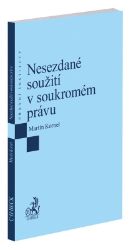 Nesezdané soužití v soukromém právu Nesezdané soužití v soukromém právu