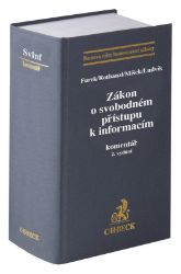 Zákon o svobodném přístupu k informacím - Komentář Zákon o svobodném přístupu k informacím - Komentář