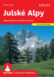 Julské Alpy - Rother - Helmut Lang - Mapy a průvodci Julské Alpy - Rother
