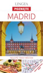 Madrid - Poznejte Madrid - Poznejte