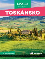 Toskánsko - Víkend - kolektiv autorů - Mapy Itálie Toskánsko Víkend