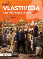 Hravá vlastivěda 4 - Nejstarší české dějiny - učebnice - Vlastivěda pro 4. třídu Hravá vlastivěda 4 - Nejstarší české dějiny - učebnice