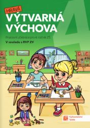 Výtvarná výchova pro 4. ročník - Milena Kusá - Hudební a výtvarná výchova pro 1. stupeň ZŠ Výtvarná výchova pro 4. ročník