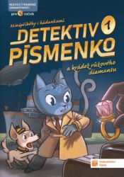 Detektiv Písmenko 1 - Český jazyk pro 1. stupeň ZŠ Detektiv Písmenko 1