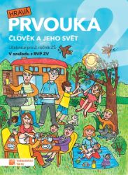 Hravá prvouka 2 – učebnice - Tomáš Koten,Jovanka Rybová,Adriena Binková,Lenka Nádvorníková - Prvouka a přírodověda pro 2. třídu Hravá prvouka 2 – učebnice