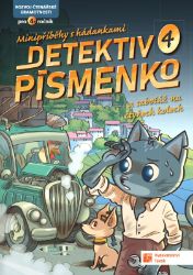 Detektiv Písmenko 4 a sabotáž na čtyřech kolech - Český jazyk pro 1. stupeň ZŠ Detektiv Písmenko 4