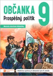 Občanka 9 - prospěšný politik - učebnice