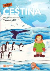 Hravá čeština 5 - pracovní sešit Hravá čeština 5 - pracovní sešit
