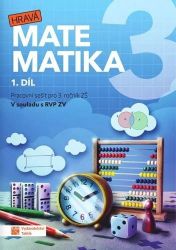 Hravá matematika 3 - přepracované vydání - pracovní sešit - 1. díl Hravá matematika 3 - přepracované vydání - pracovní sešit - 1. díl