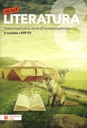 Hravá literatura 8 - pracovní sešit RVP - Jitka Aberlová,Jolana Řapková,Andrea Pavlíčková - 8. třída Hravá literatura 8 - pracovní sešit RVP