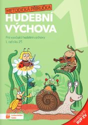 Hravá hudební výchova 1 – metodická příručka - revidované RVP ZV