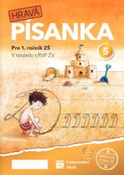 Hravá písanka pro 1.ročník 5.díl - Verze s menším písmem (nová edice) RVP - Adriena Binková,Marcela Puldová - Písanky a slabikáře Hravá písanka pro 1.ročník 5.díl - Verze s menším písmem (nová edice) RVP