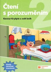 Čtení s porozuměním 2 - pracovní sešit - Monika Linhartová - Český jazyk pro 2. třídu Čtení s porozuměním 2 - pracovní sešit