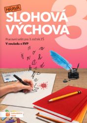 Hravá slohová výchova 3 - Pracovní sešitf RVP