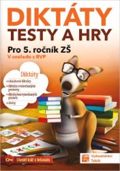 Diktáty, testy a hry pro 5. ročník ZŠ RVP