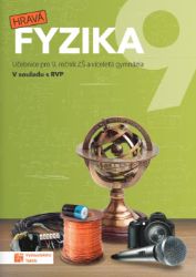 Hravá fyzika 9 - učebnice (nová řada) RVP - Helena Benkovská,Jaroslava Brůnová,Pavla Enevová - 9. třída Hravá fyzika 9 - učebnice (nová řada) RVP