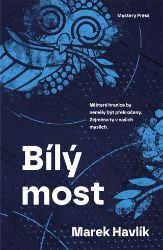 Bílý most Bílý most