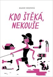 Kdo štěká, nekouše Kdo štěká, nekouše