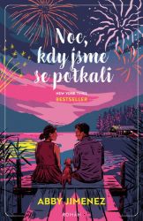Noc, kdy jsme se potkali Noc, kdy jsme se potkali