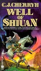 Studna Šihuanu - Carolyn Janice Cherryh - Fantasy Studna Šihuanu