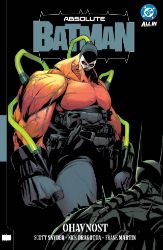 Absolute Batman 2 - Ohavnost - Scott Snyder - Batman Absolute Batman 2 - Ohavnost