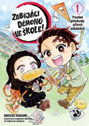 Zabijáci démonů ve škole 1 - Pozdní příchody přísně zakázány - Manga Zabijáci démonů ve škole 1 - Pozdní příchody přísně zakázány