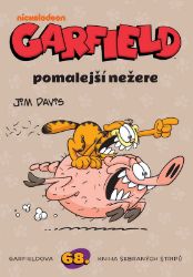 Garfield pomalejší nežere (č. 68) - Jim Davis - Dětský komiks Garfield Garfield pomalejší nežere (č. 68)