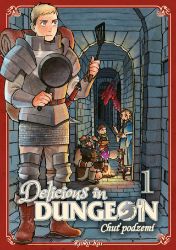 Delicious in Dungeon 1 - Chuť podzemí - Ryoko Kui - Manga Delicious in Dungeon 1 - Chuť podzemí