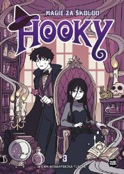 Hooky - Magie za školou 3 - Míriam Bonastreová Turová - Komiks Hooky - Magie za školou 3