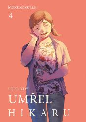 Léto, kdy umřel Hikaru 4 - Mokumokuren - Manga Léto, kdy umřel Hikaru 4