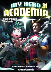 Moje hrdinská akademie 31 - Izuku Midorija a Tošinori Jagi - Kóhei Horikoši - Manga Moje hrdinská akademie 31 - Izuku Midorija a Tošinori Jagi