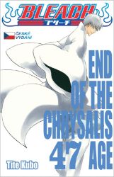 Bleach 47: End Of The Chrysalis Age - Tite Kubo - Manga Bleach 47: End Of The Chrysalis Age
