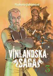 Vinlandská sága 3 - Makoto Yukimura - Manga Vinlandská sága 3
