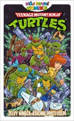 Můj první komiks: Želvy nindža - Všichni proti všem - Erik Burnham - Komiksy pro děti Můj první komiks: Želvy nindža - Všichni proti všem