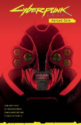 Cyberpunk 2077 - Psycho četa - Dan Watters - Komiks Cyberpunk 2077 - Psycho četa