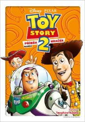 Toy Story - Příběh hraček 2 - Tecuhiro Košita - Komiksy pro děti Toy Story - Příběh hraček 2