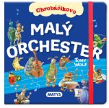 Chrobáčikovo: Malý orchester - Anna Casalis - Slovenské knihy pro děti Chrobáčikovo: Malý orchester