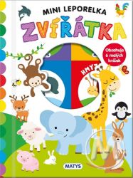 Mini leporelka: Zvířátka - Leporela pro děti Mini leporelka Zvířátka