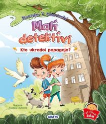 Malí detektívi: Kto ukradol papagája? Malí detektívi: Kto ukradol papagája?