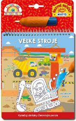 Čarovné pero: Veľké stroje - Slovenské knihy pro děti Čarovné pero: Veľké stroje