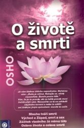O životě a smrti O životě a smrti
